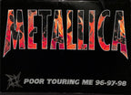 METALLICA Poor Touring Me Tour Program Signed James Hetfield & Newsted BECKETT0