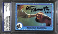 Robert MacNaughton Signed 1982 Topps E.T. Card PSA/DNA  “Michael's Farewell"0