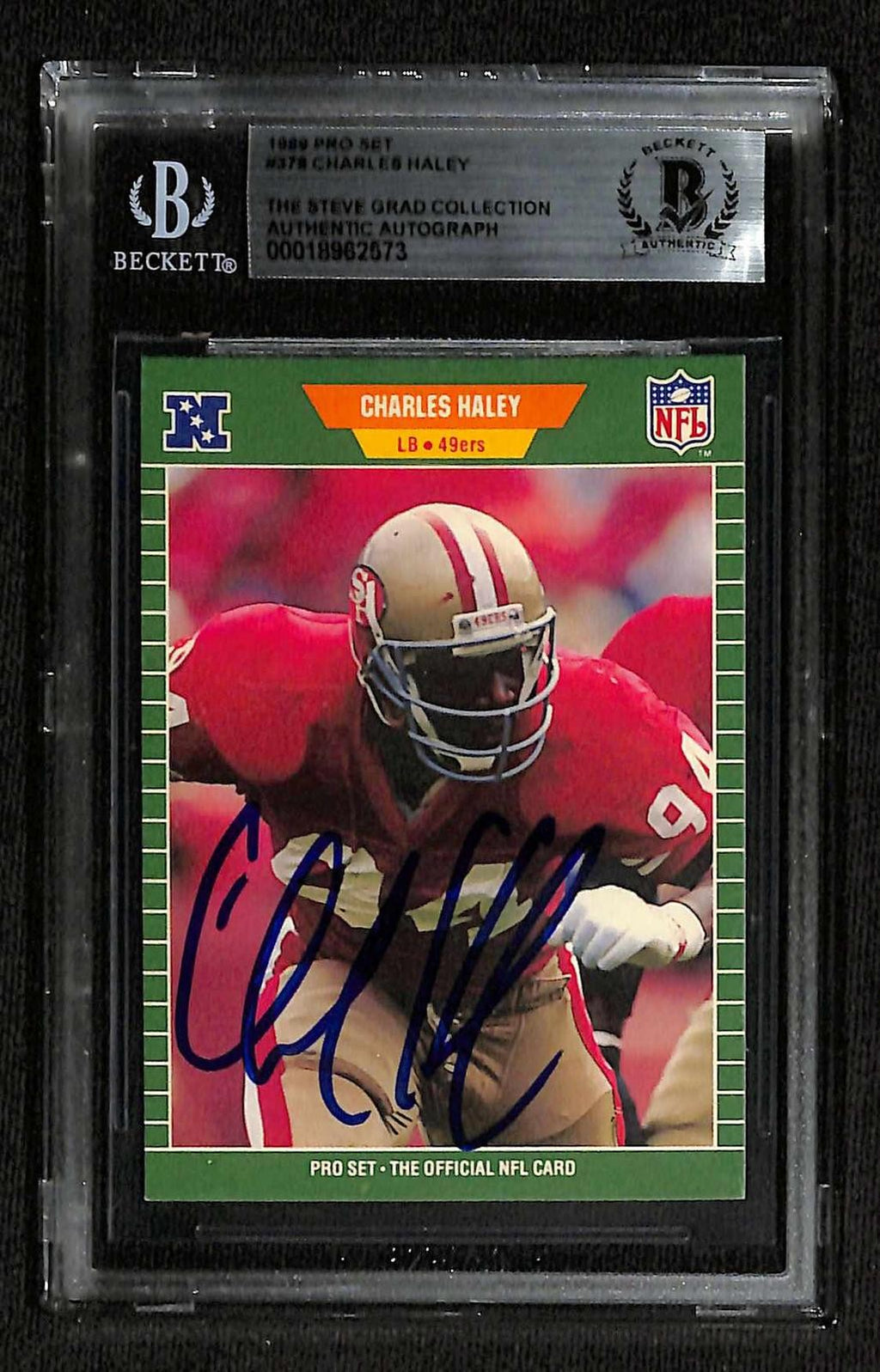 Charles Haley 49er's HOF Signed 1989 Pro Set 49ers Card Beckett Auto0